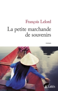 la petite marchande de souvenirs François Lelord